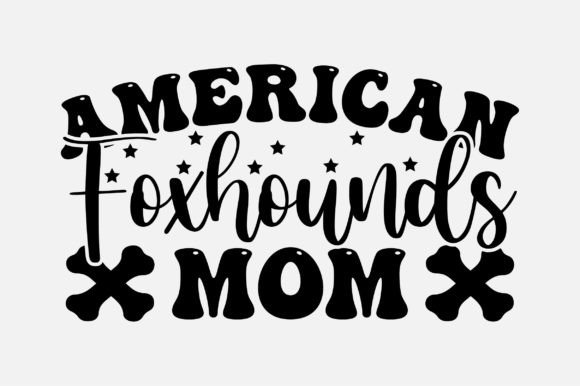 American Foxhounds Mom SVG Graphics for Crafts and Publishing