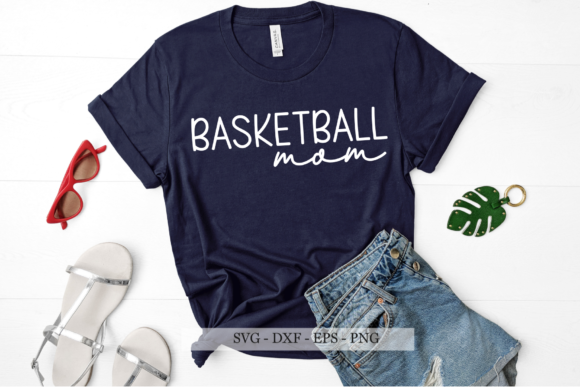 Basketball Mom Svg , Basketball Mama Svg Graphics