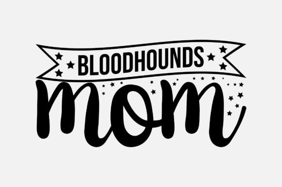 Bloodhounds Mom SVG Design Graphics for Crafts