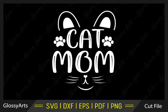Cat Mom Svg Printable Cut File Graphics and Crafts Review