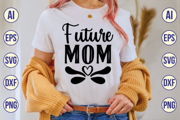 Future Mom Svg: A Brand Designer’s Review for Graphics and Crafts