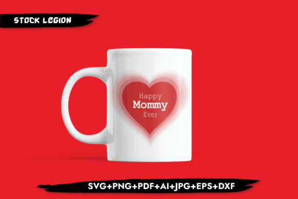 Happy Mummy Ever-Mom Svg Review