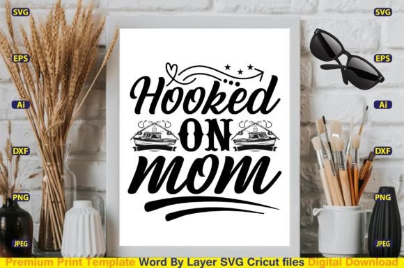 Hooked on Mom SVG Design Cut Files: Graphics and Crafts Review