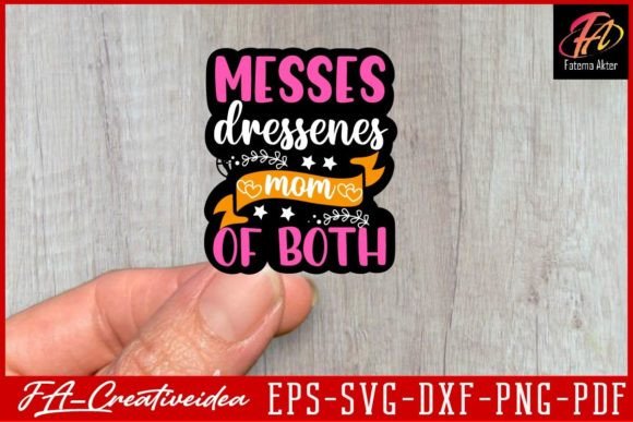 Messes Dressiness Mom Svg Design: A Designer’s Review for Crafts and Graphics