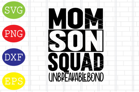 Mom Son Squad Svg Review