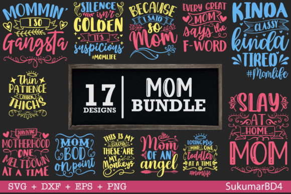 Mom SVG Bundle 17 Design Graphics