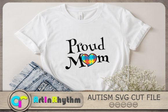 Proud Mom Svg, Autism Awareness Svg