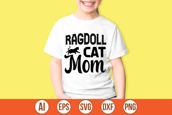 Ragdoll Cat Mom Svg Graphics and Crafts Review