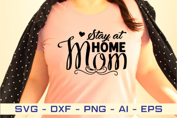 Stay at Home Mom Svg Cut File Review